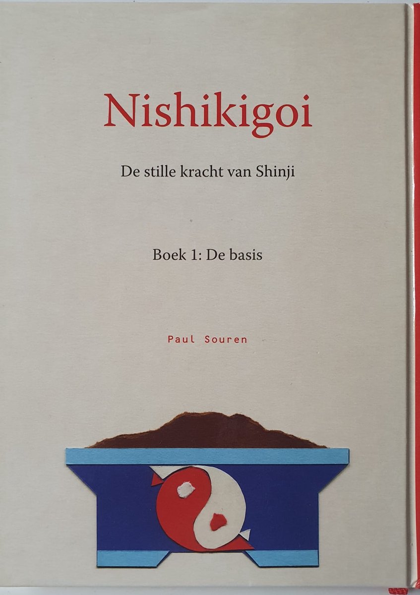 Nishikigoi De stille kracht van Shinji, Paul Souren niederländische Ausgabe