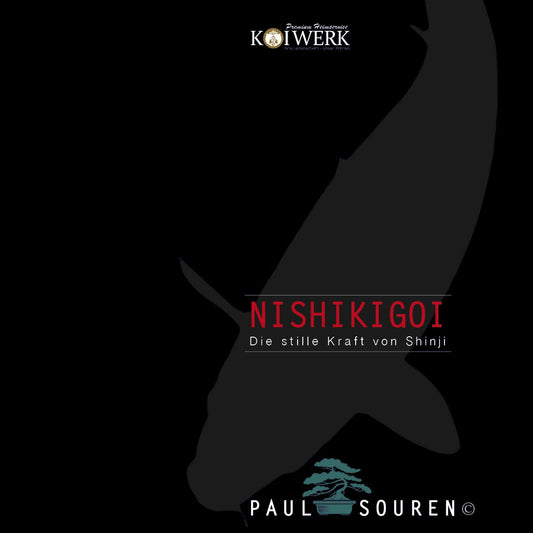 Nishikigoi - Die stille Kraft von Shinji Koi (Paul Souren)